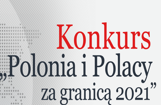 Konkurs „Polonia i Polacy za granicą 2021”