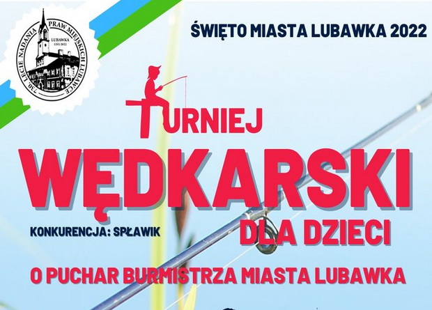 Turniej wędkarski dla dzieci o Puchar Burmistrza Miasta