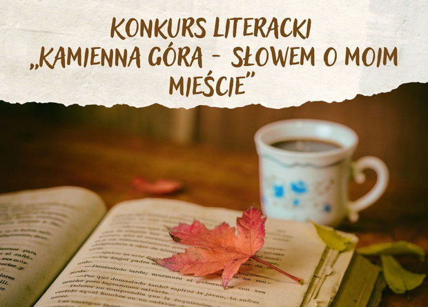 Konkurs literacki „Kamienna Góra – słowem o moim mieście”